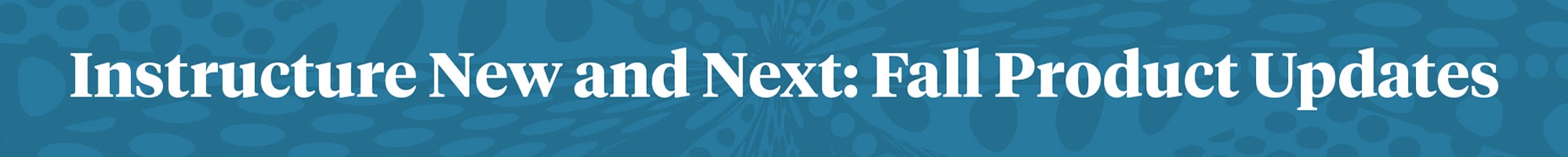 New and Next Generic Blog Header.jpg New and Next Generic Blog Header.jpg